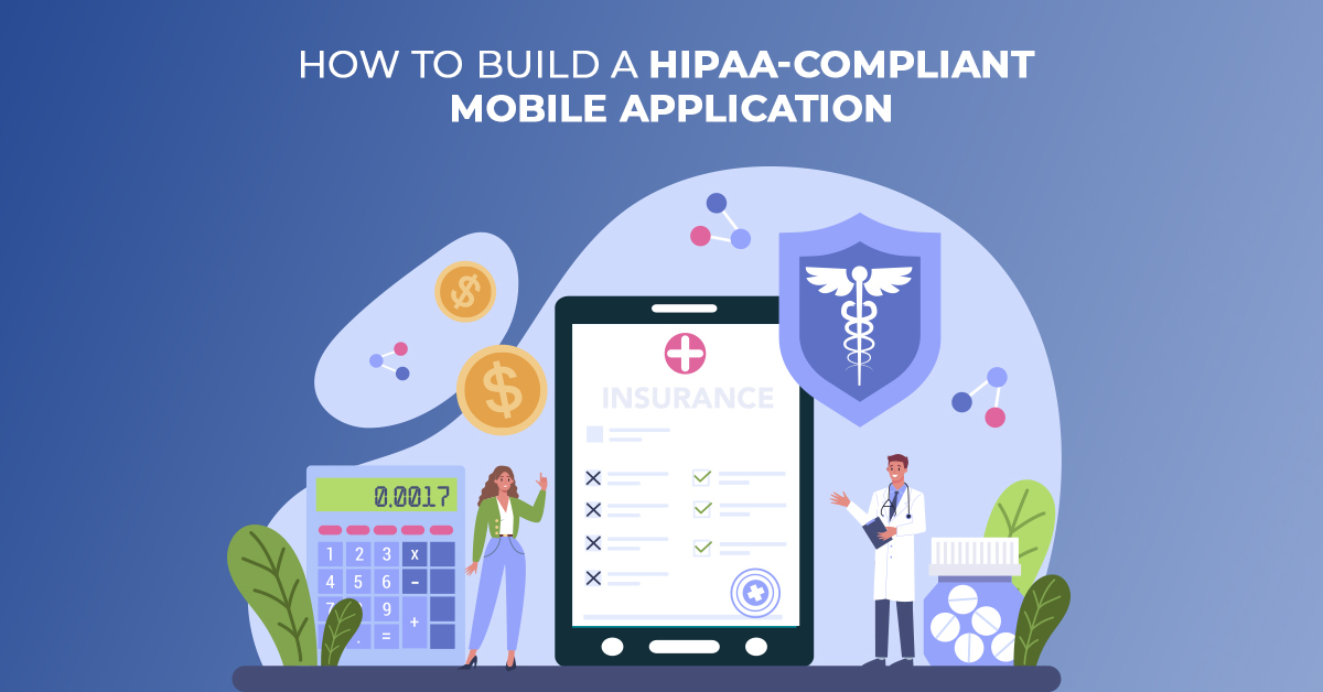 HIPAA compliance application development