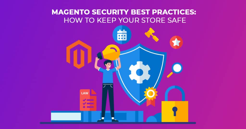 Magento Securityn parhaat käytännöt