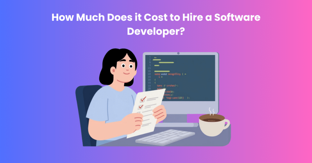 Cost to Hire a Software Developer