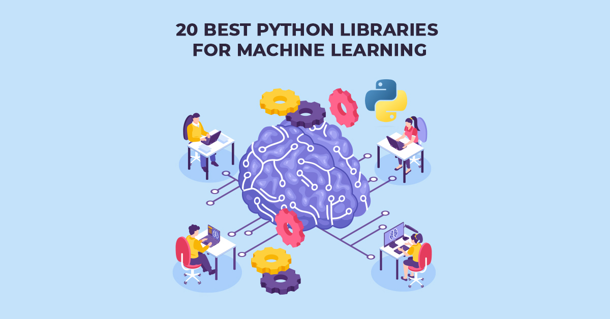 Las 20 mejores bibliotecas de Python para aprendizaje automático