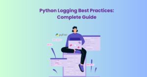 Python logging best practices