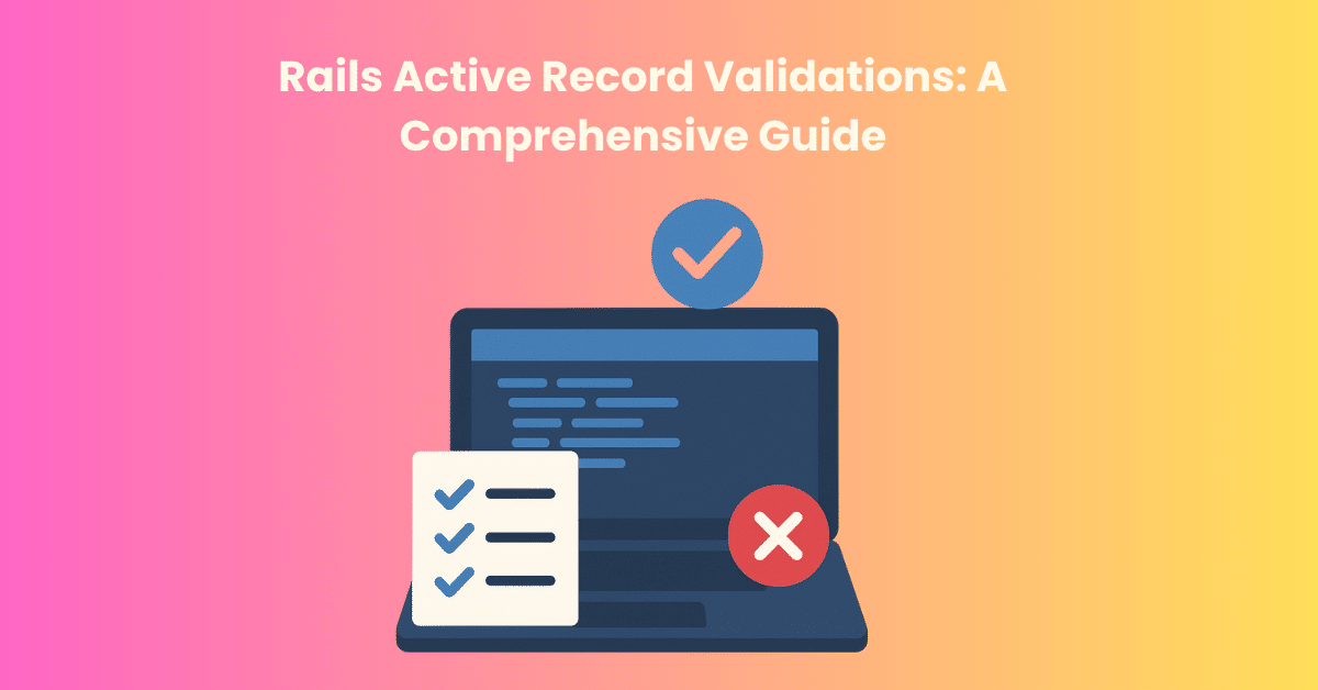 Rails Active Record Validations