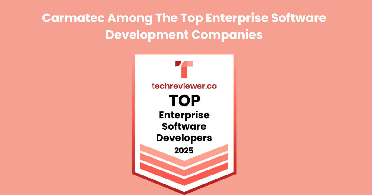 Carmatec behoort tot de top van bedrijven die bedrijfssoftware ontwikkelen