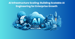 AI Infrastructure Scaling