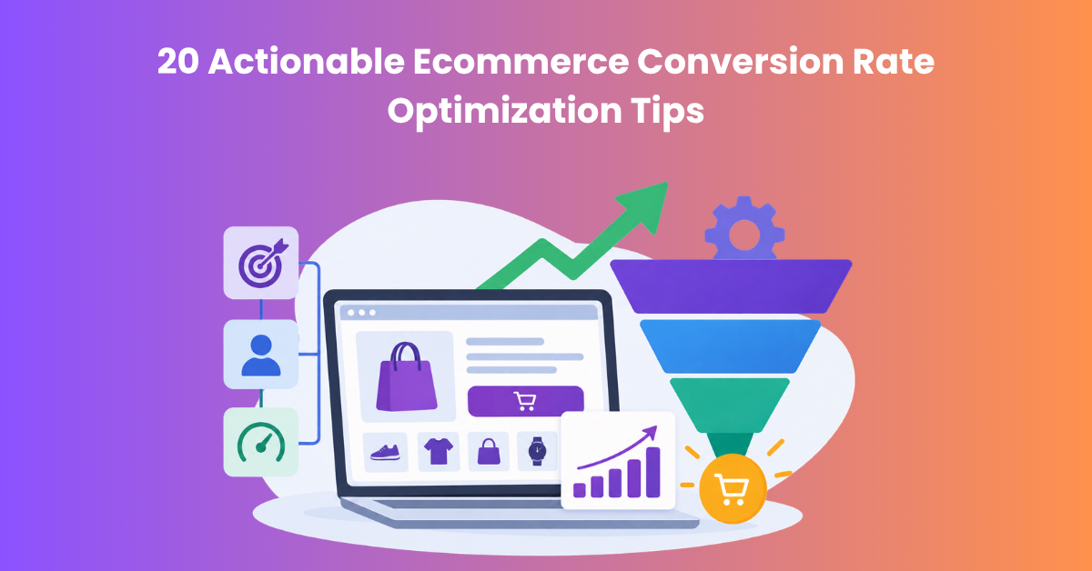20 Ecommerce Conversion Rate Optimization